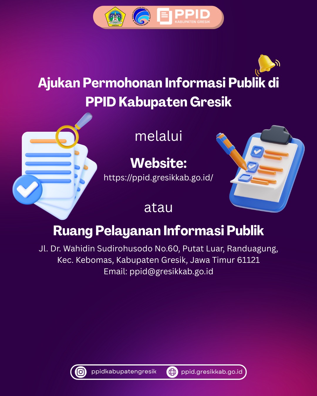 Ajukan permohonan informasi publik melalui website resmi atau langsung ke Ruang Pelayanan PPID Kabupaten Gresik.